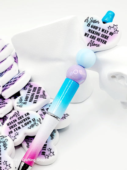 Sister Heart Focal Bead – “A Sister Is God’s Way of…” Printed Silicone Pen & Keychain Bead (Set of 2)