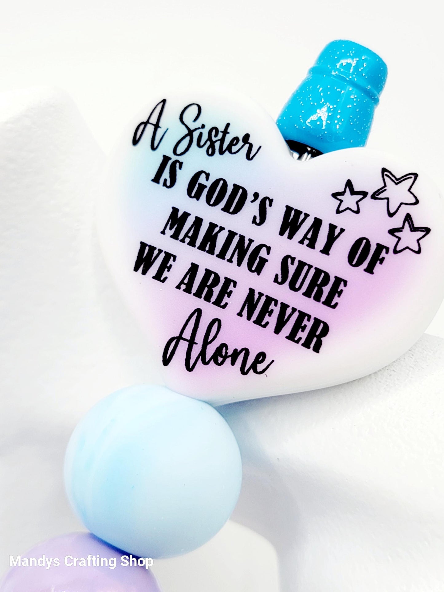 Sister Heart Focal Bead – “A Sister Is God’s Way of…” Printed Silicone Pen & Keychain Bead (Set of 2)