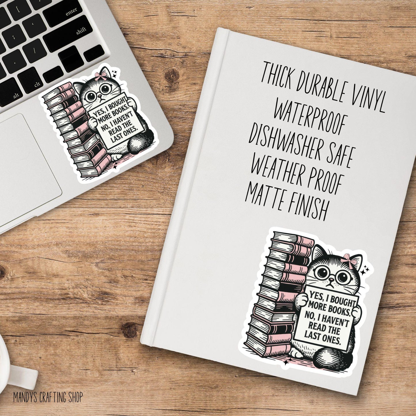 Yes I Bought More Books Cat Sticker – Funny Book Lover Decal