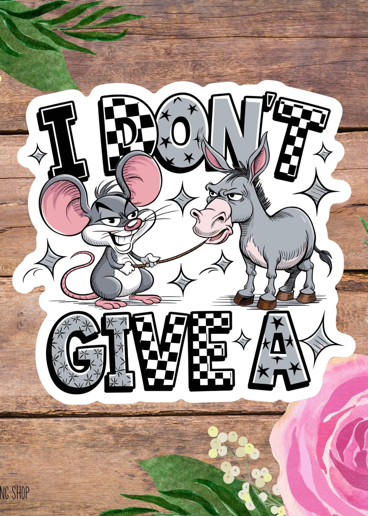 I Don’t Give a Rat’s Ass Sticker – Funny Sarcastic Vinyl Decal