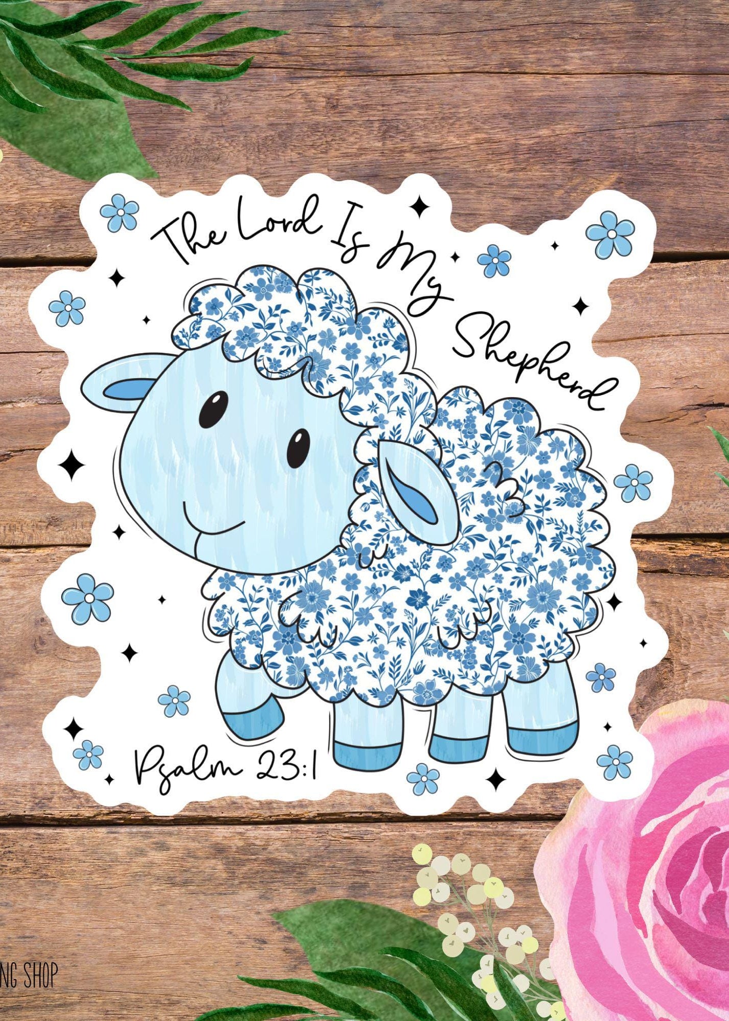 The Lord Is My Shepherd Sticker – Psalm 23:1 Inspirational Decal