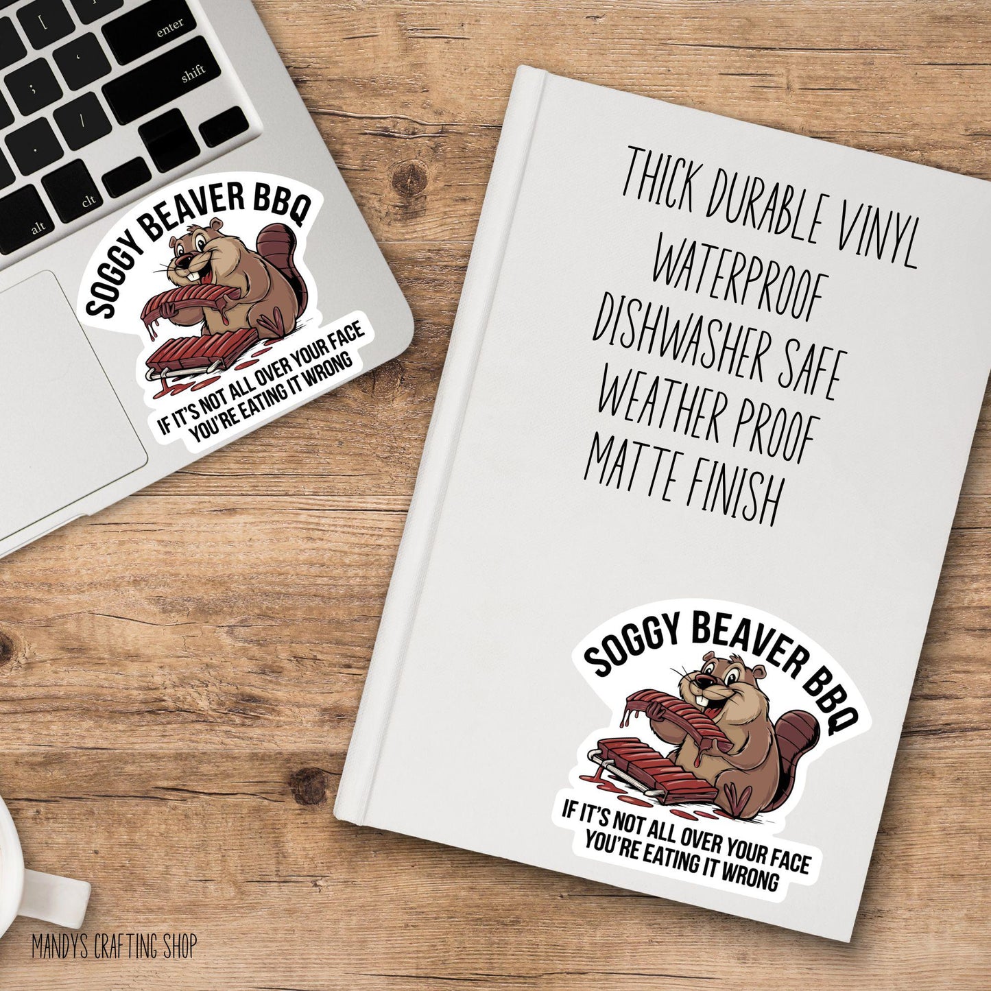 Soggy Beaver BBQ Sticker – Funny Crude Humor Vinyl Decal