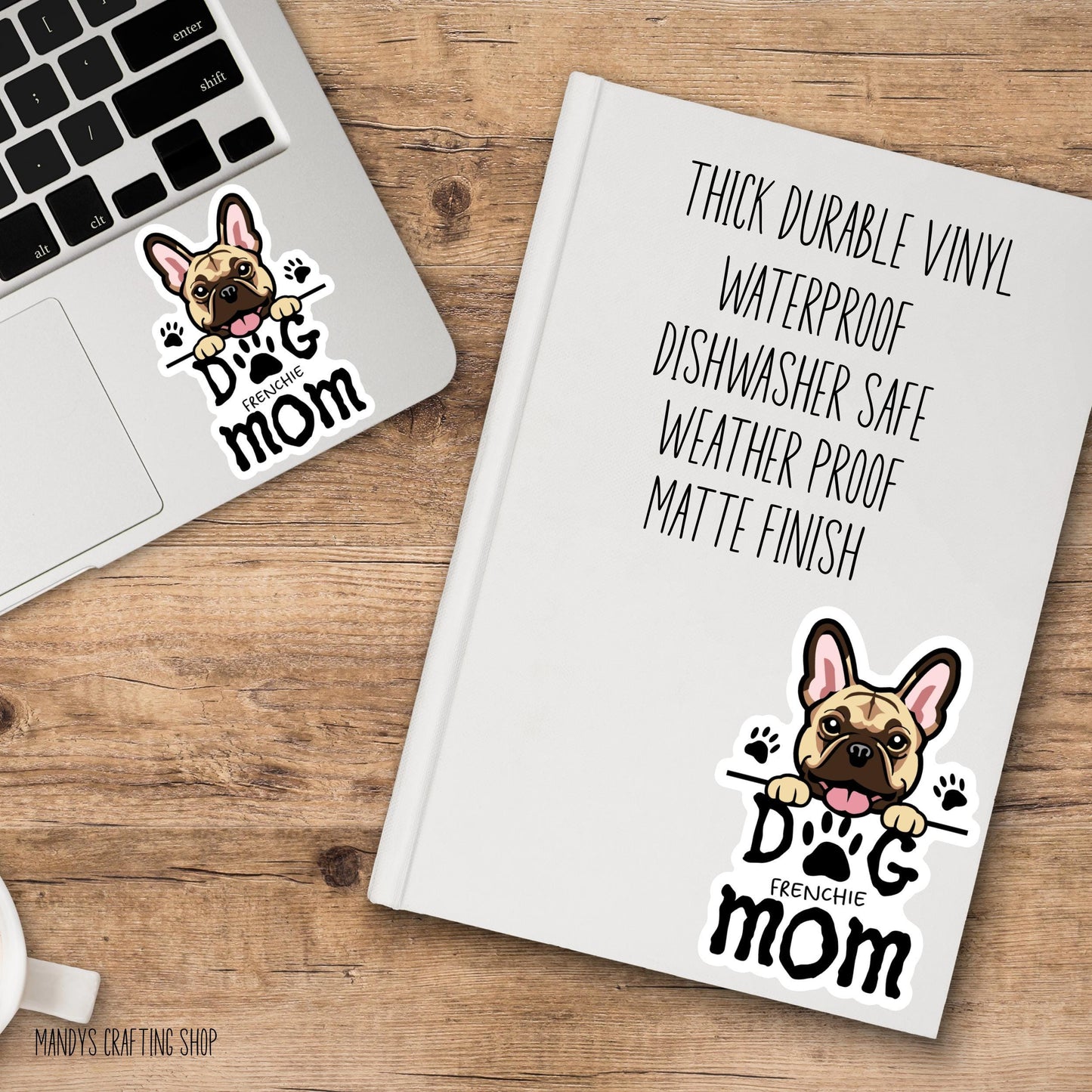 French Bulldog Dog Mom Sticker – Cute Frenchie Vinyl Decal