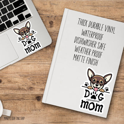 Chihuahua Dog Mom Sticker – Brown Cute Dog Vinyl Decal