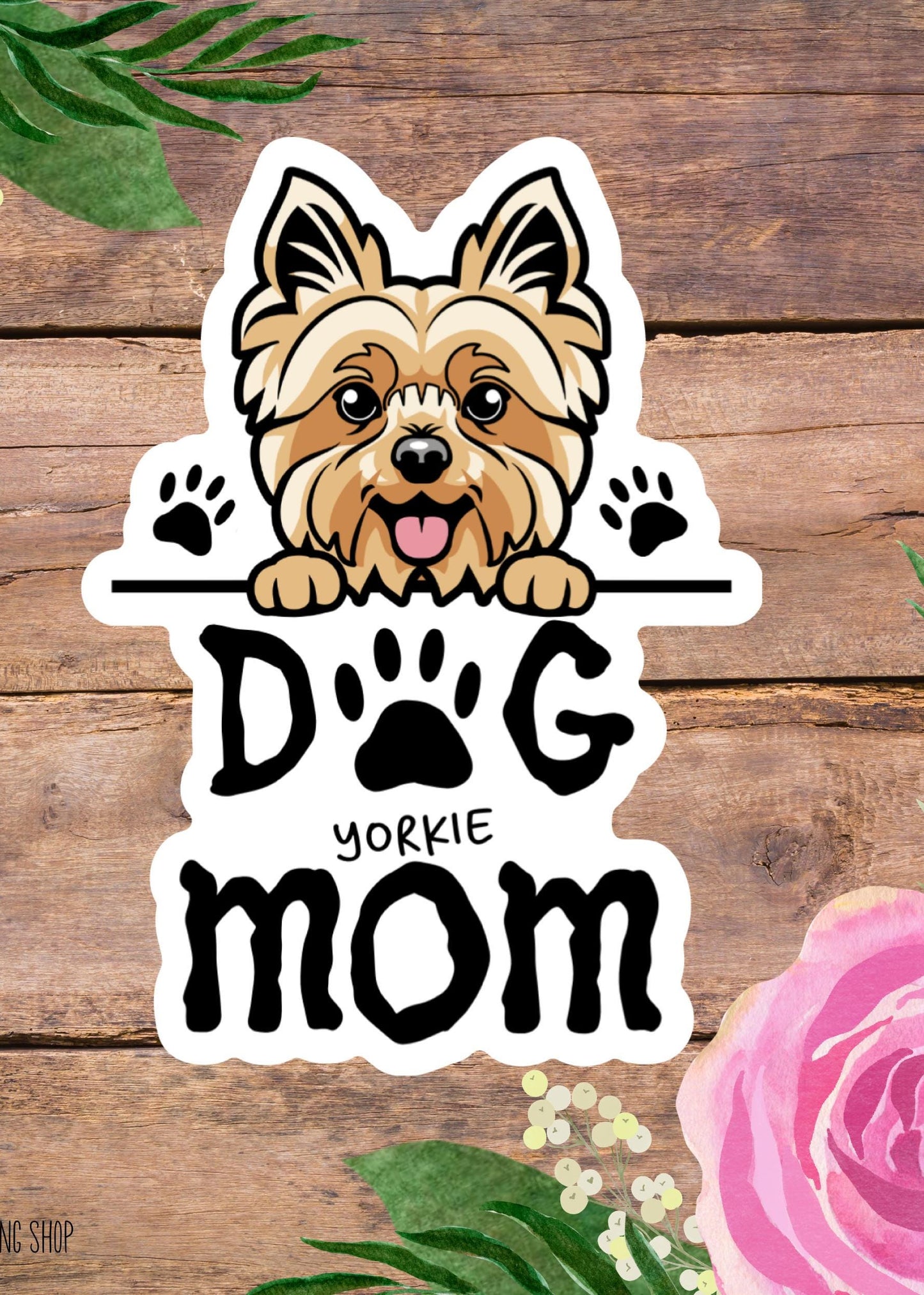 Yorkie Dog Mom Sticker – Cute Yorkshire Terrier Vinyl Decal
