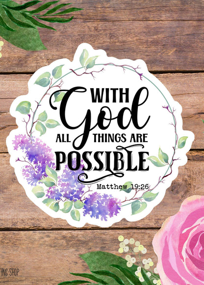 With God All Things Are Possible Sticker – Inspirational Bible Verse Decal