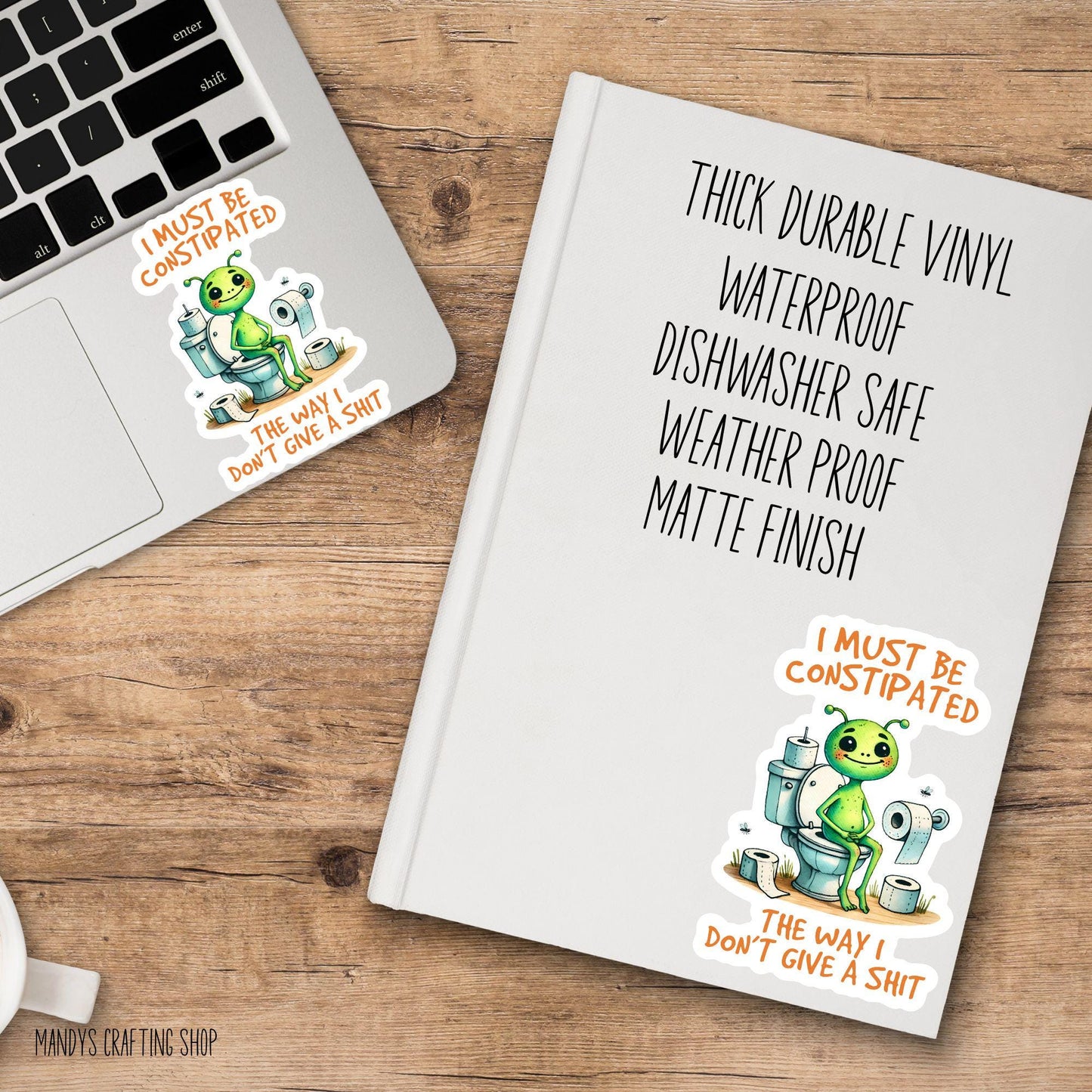 I Don’t Give A Shit Alien Sticker – Funny Sarcastic Vinyl Decal