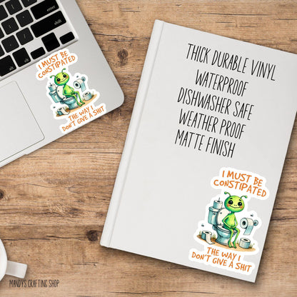 I Don’t Give A Shit Alien Sticker – Funny Sarcastic Vinyl Decal