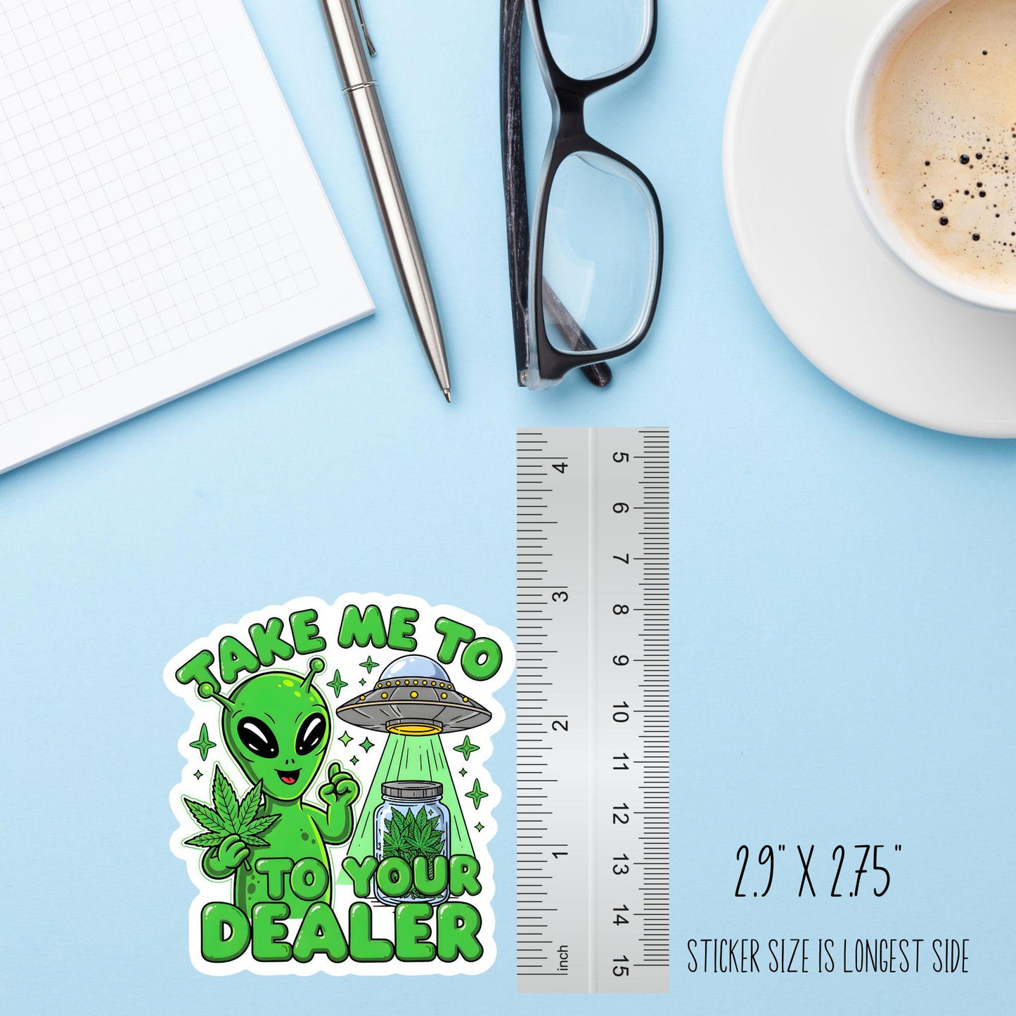 Take Me to Your Dealer Alien Sticker – Funny 420 UFO Decal