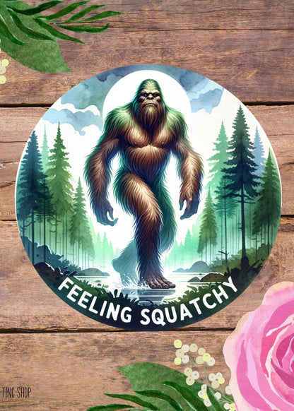 Feeling Squatchy Bigfoot Sticker – Funny Sasquatch Vinyl Decal