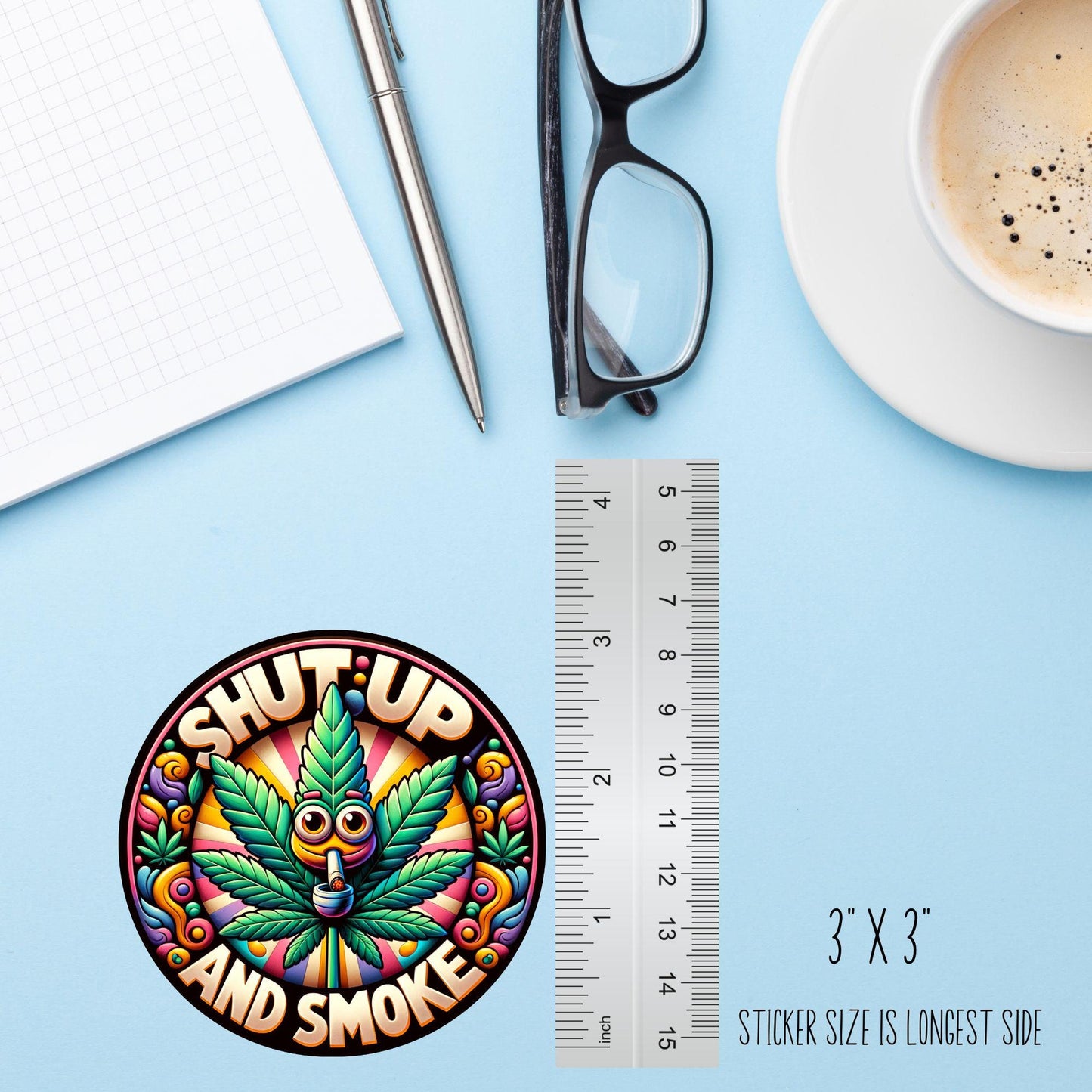 Shut Up and Smoke Pot Sticker – Funny Weed Vinyl Decal