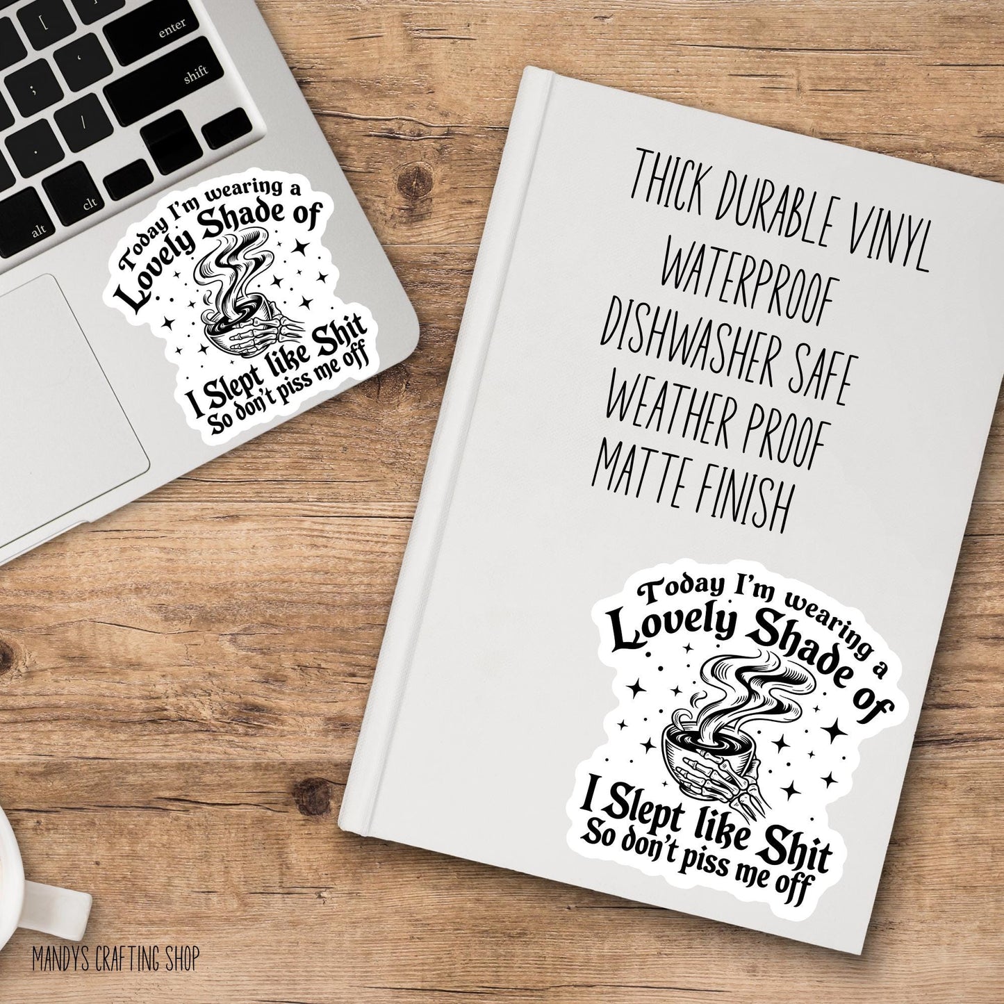 Today I’m Wearing a Lovely Shade Funny Skeleton Sticker - Humorous Vinyl Decal