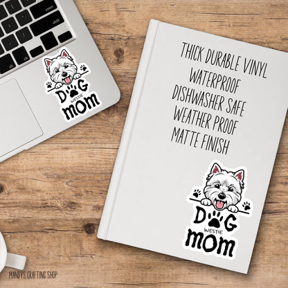 Westie Dog Mom Sticker – Waterproof Vinyl Dog Lover Decal