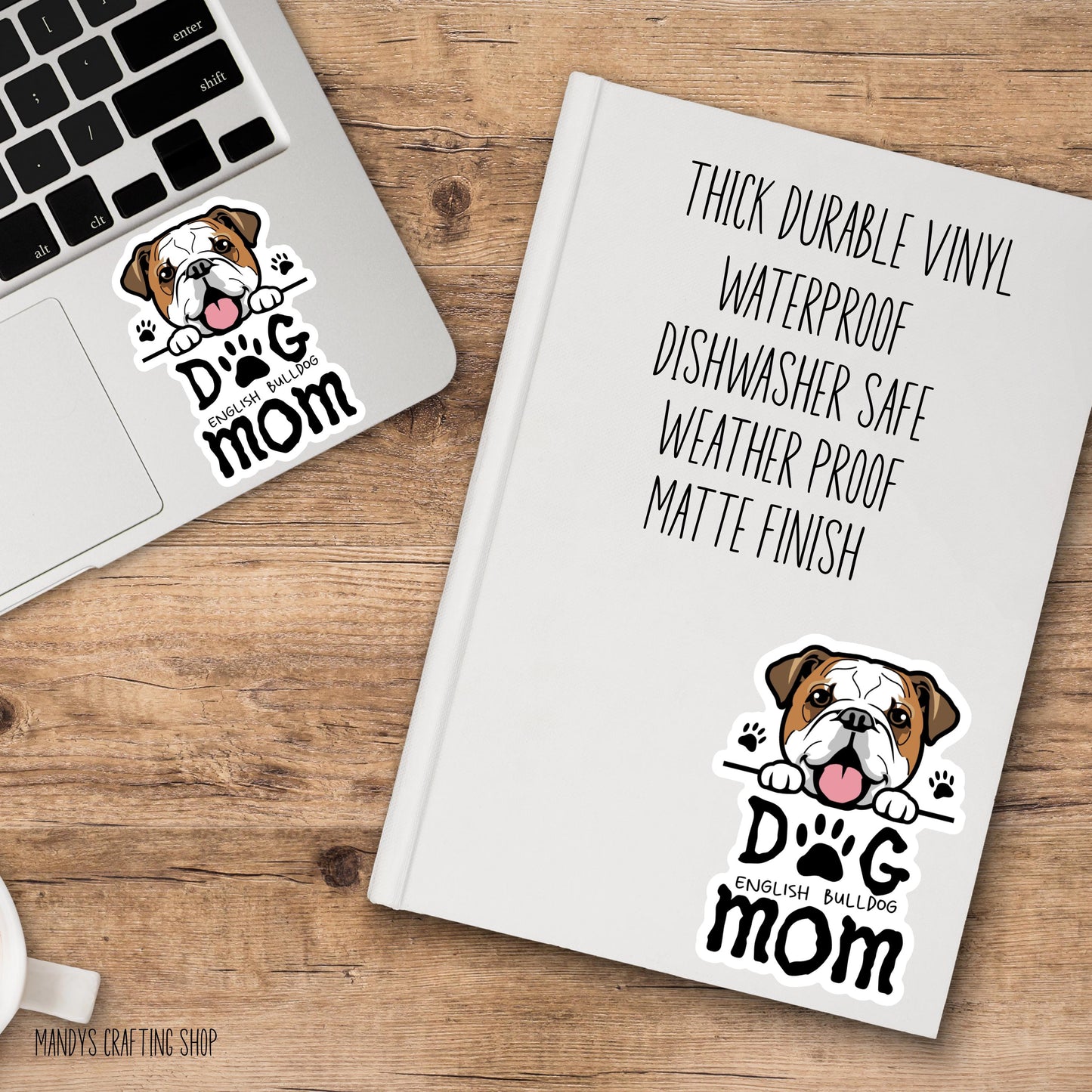 English Bulldog Dog Mom Sticker – Waterproof Vinyl Dog Lover Decal