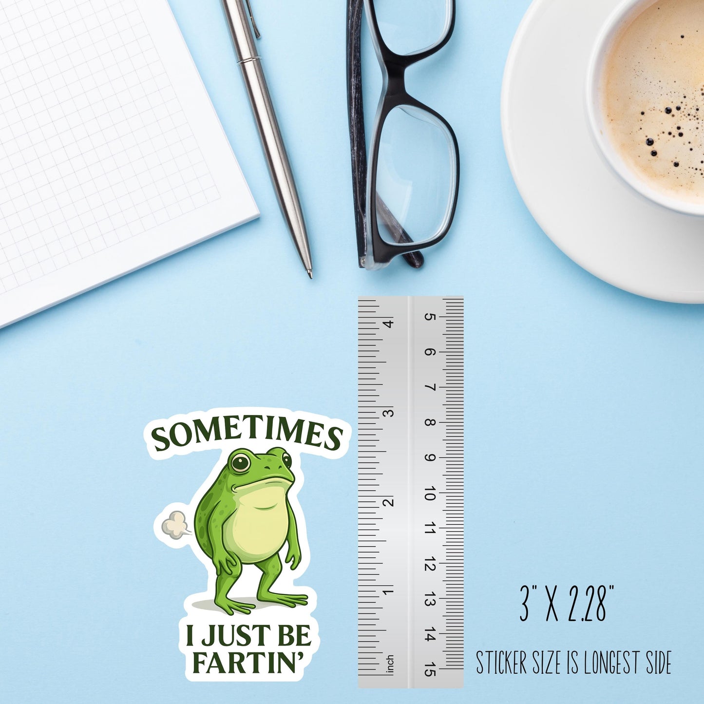 Sometimes I Just Be Farting Frog Sticker – Funny Frog Vinyl Decal