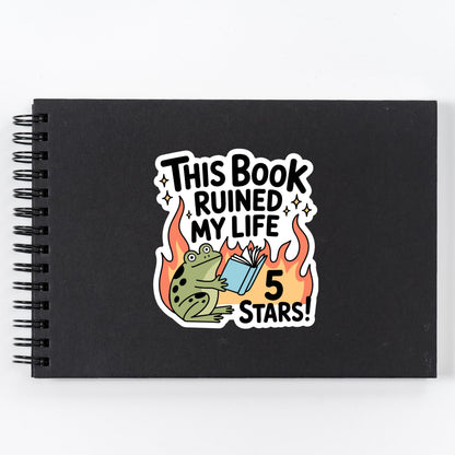 This Book Ruined My Life Funny Frog Sticker, Book Lover Waterproof Vinyl Decal, Laptop Decal, Gifts For Readers, Funny Kindle Sticker