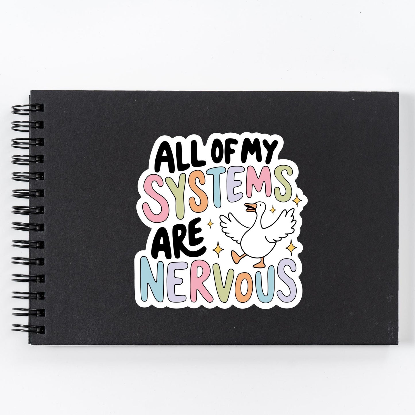 Funny Goose Sticker, All Of My Systems Are Nervous Mental Health Decal, Chaos Bird Sticker, Sarcastic Introvert Gift