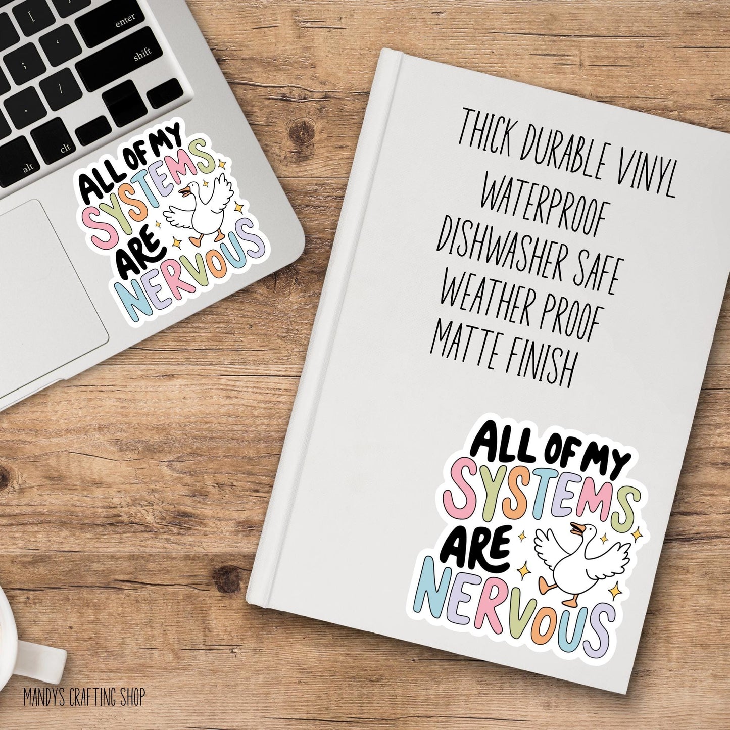 Funny Goose Sticker, All Of My Systems Are Nervous Mental Health Decal, Chaos Bird Sticker, Sarcastic Introvert Gift