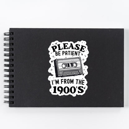 Please Be Patient With Me Cassette Tape Sticker – Funny Retro Meme Vinyl Decal