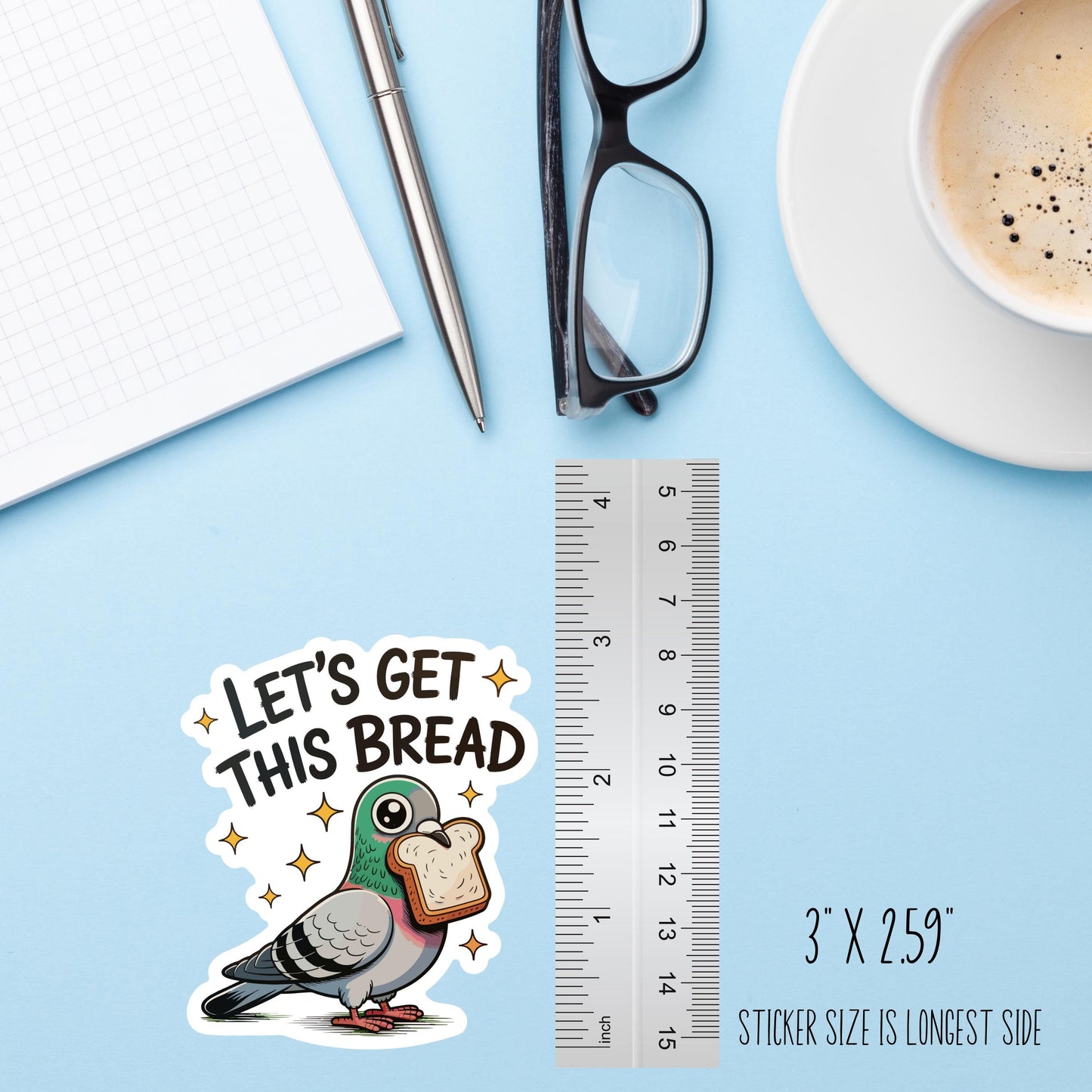 Let’s Get This Bread Pigeon Sticker – Funny Business Bird Vinyl Decal