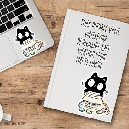 Cat Antidepressant Sticker, Funny Cat Lover Vinyl Decal, Anxiety Cat Lover Sticker