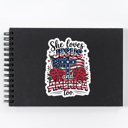 She Loves Jesus and America Too Sticker – Patriotic Christian Waterproof Vinyl Decal