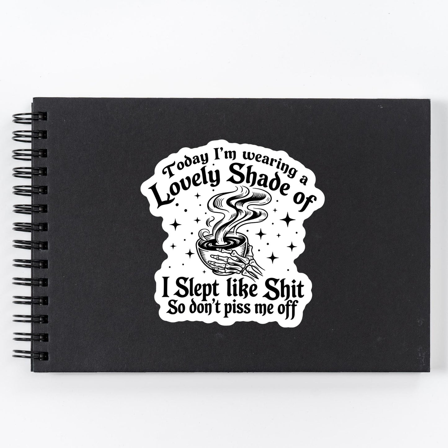 Today I’m Wearing a Lovely Shade Funny Skeleton Sticker - Humorous Vinyl Decal