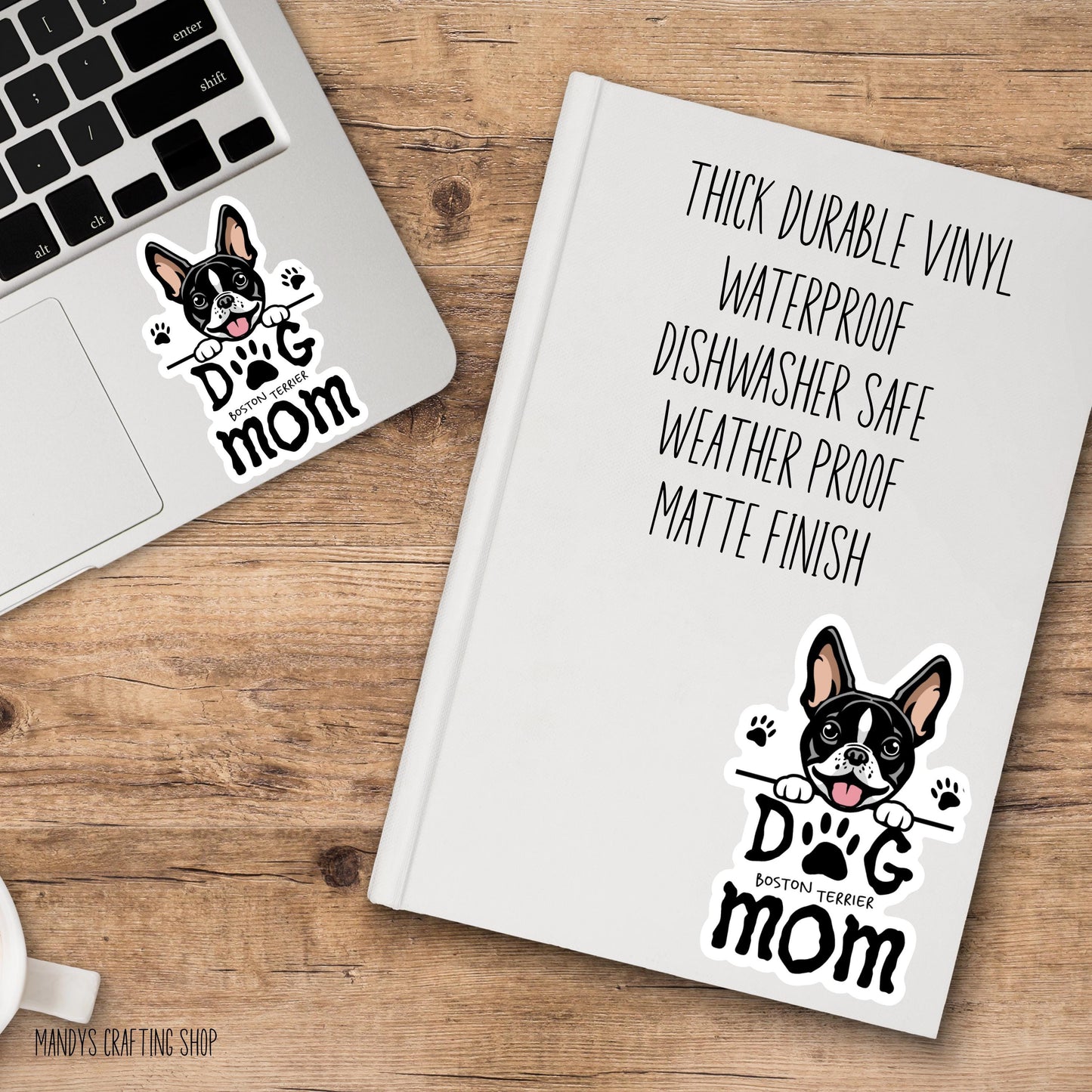 Boston Terrier Dog Mom Sticker – Waterproof Vinyl Dog Lover Decal