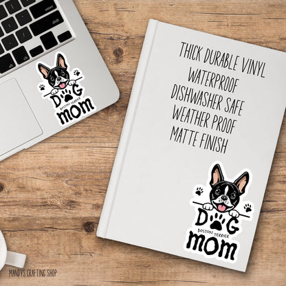 Boston Terrier Dog Mom Sticker – Waterproof Vinyl Dog Lover Decal