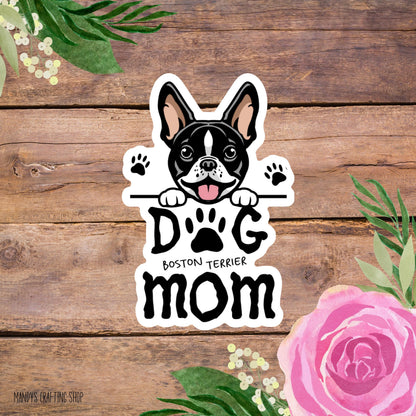 Boston Terrier Dog Mom Sticker – Waterproof Vinyl Dog Lover Decal