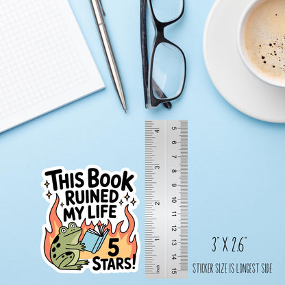 This Book Ruined My Life Funny Frog Sticker, Book Lover Waterproof Vinyl Decal, Laptop Decal, Gifts For Readers, Funny Kindle Sticker