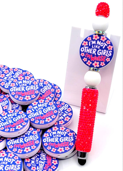 I'm Not Like Other Girls I'm Worse Focal Bead (Set of 2) - Funny Sassy Mental Health DIY Pen Bead, Mom Wristlet Bead